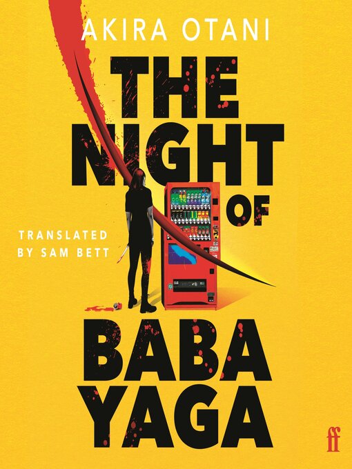 Title details for The Night of Baba Yaga by Akira Otani - Available